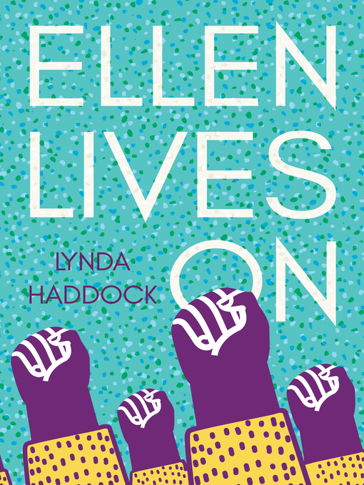 Title details for Ellen Lives On by Lynda Haddock - Available